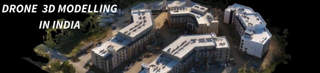 DRONE 3D MODELLING IN INDIA 1400 X 320