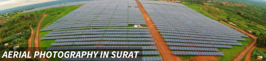 AERIAL PHOTOGRAPHY IN SURAT 1400 X 320